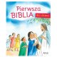 Pierwsza Biblia dla dzieci - Wydawnictwo Jedność