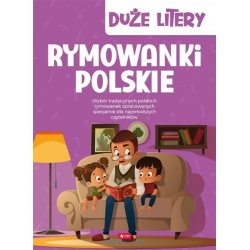 Rymowanki Polskie, Duże litery, Wydawnictwo Dragon